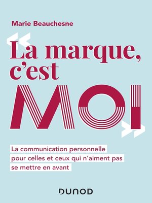 cover image of La marque, c'est moi
